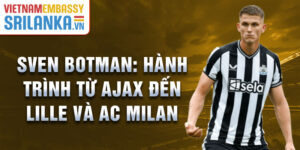 Sven botman: Hành trình từ ajax đến lille và ac milan