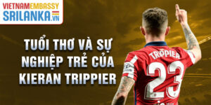 Tuổi thơ và sự nghiệp trẻ của kieran trippier