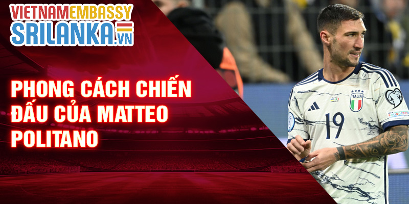Phong cách chiến đấu của Matteo Politano